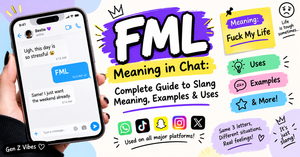 FML Meaning in Chat