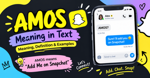 What Does AMOS Mean in Text