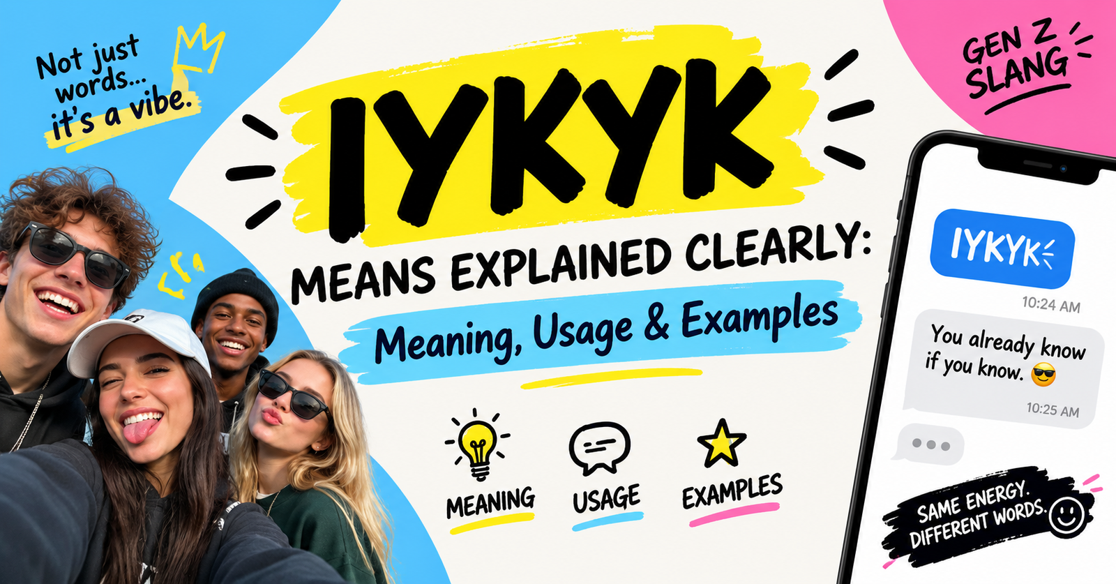 IYKYK Means