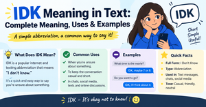 IDK Meaning in Text